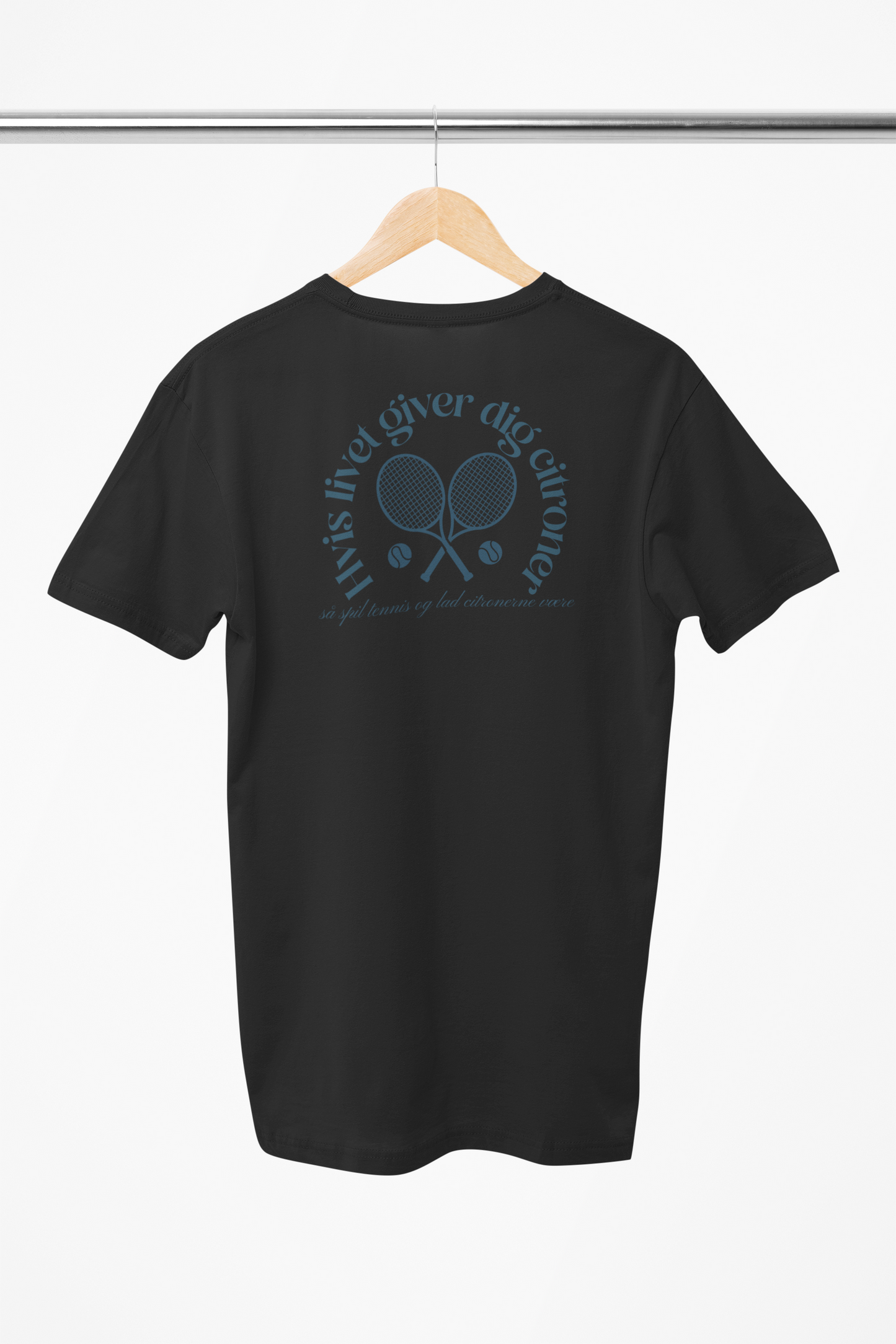 Hvis Livet Giver Citroner, Så Spil Tennis Og Lad Citronerne Være - T-shirt