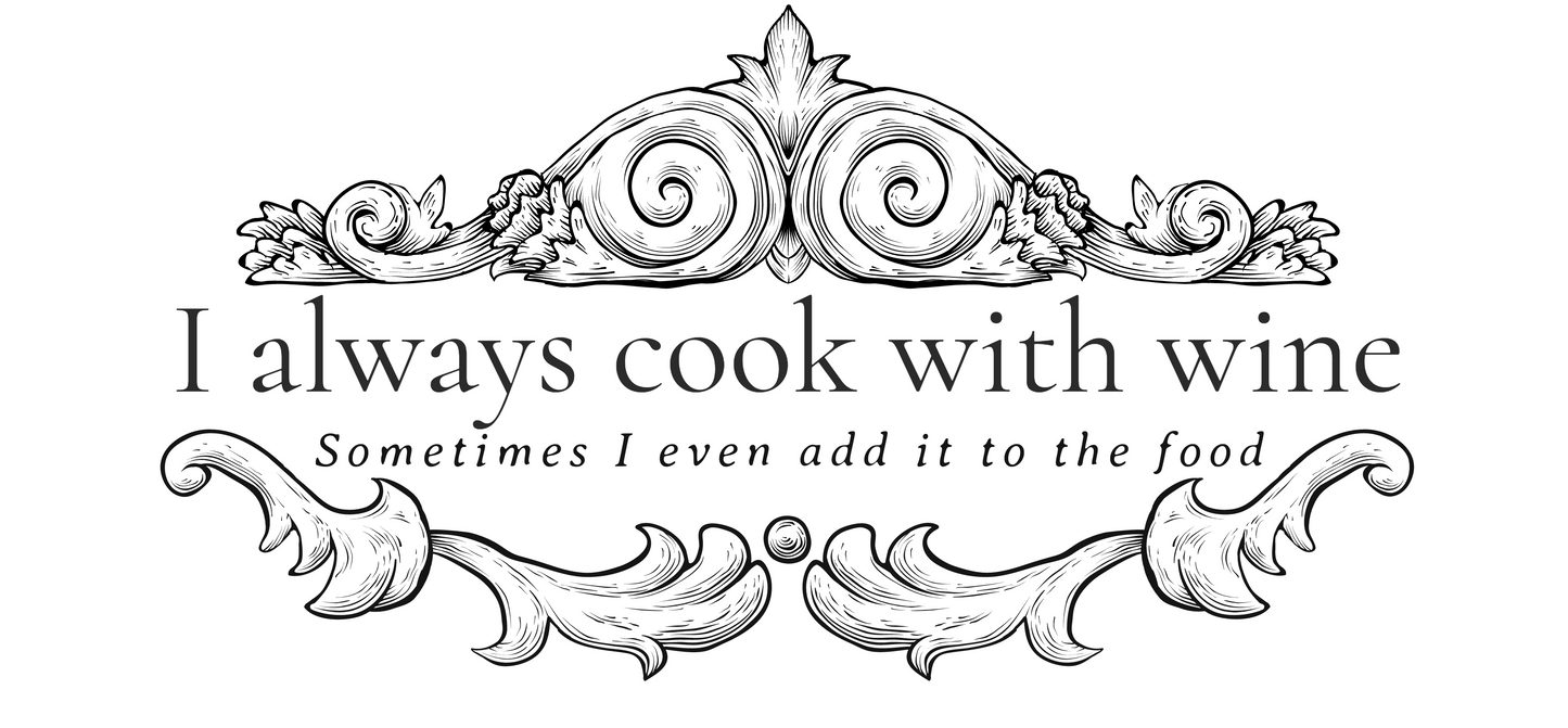 I always cook with wine - T-shirt