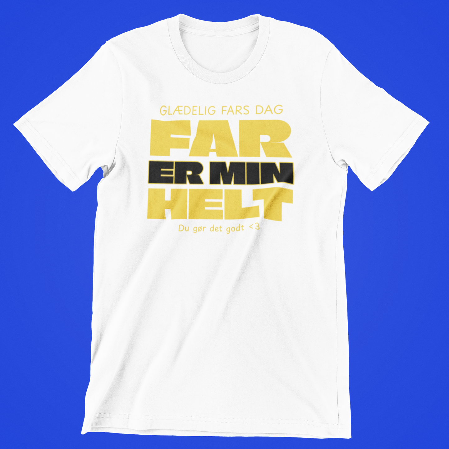 Far Min Helt (Fars Dag) - hvid T-shirt