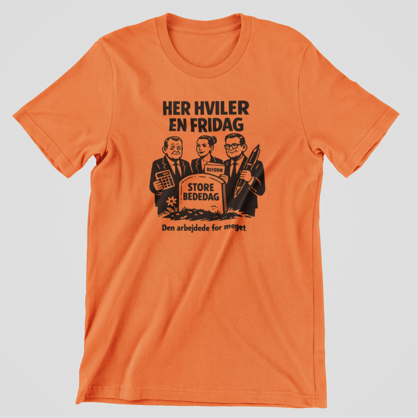 Her hviler en fridag (Store bededag) - T-shirt - Coolshirts.dk