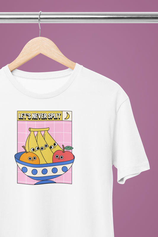 Let's never split - T-shirt