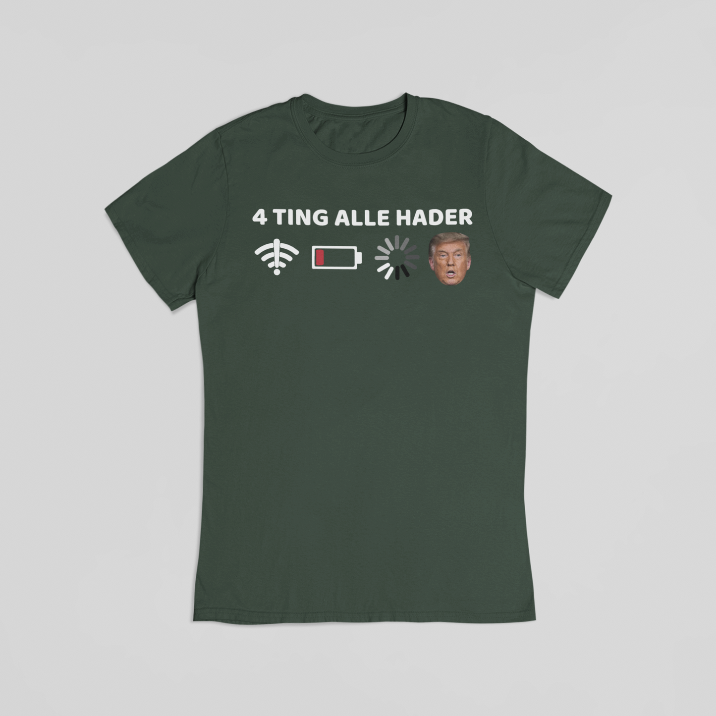 Hader trump grøn t-shirt