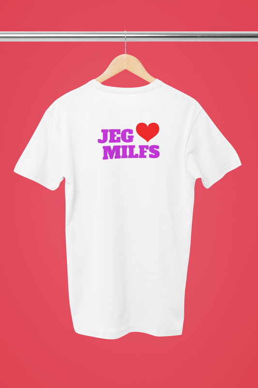 Jeg elsker MILFS - T-shirt