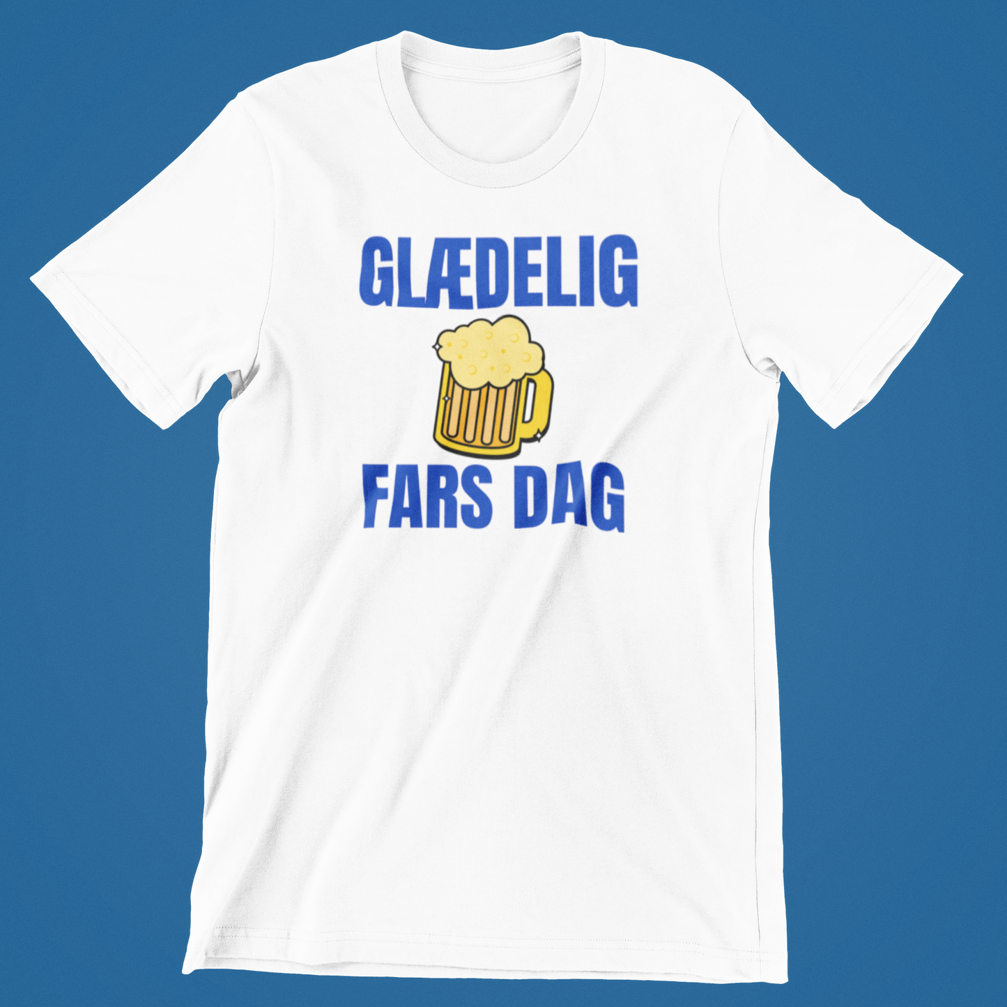 Glædelig Fars Dag - hvid T-shirt