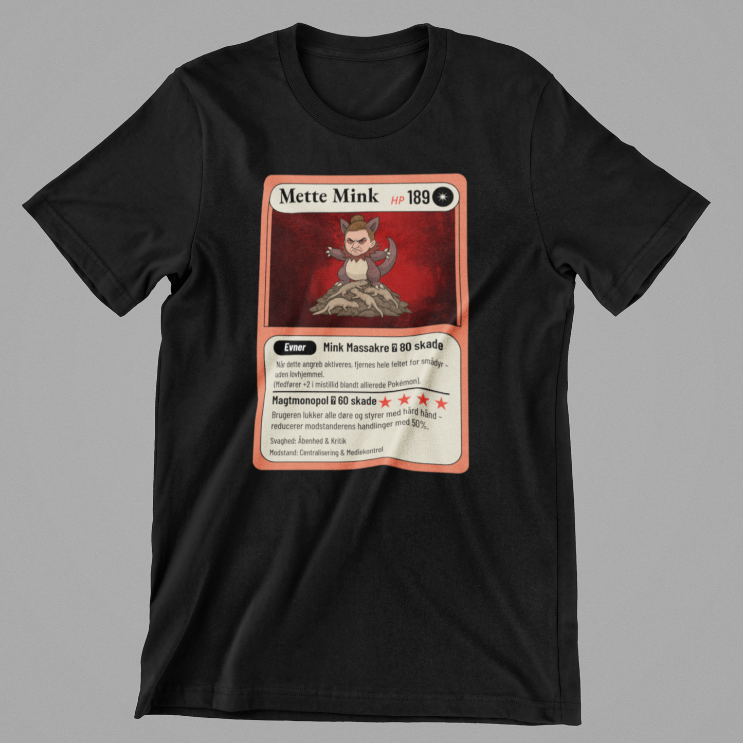 Mette Mink slette mette T-shirt