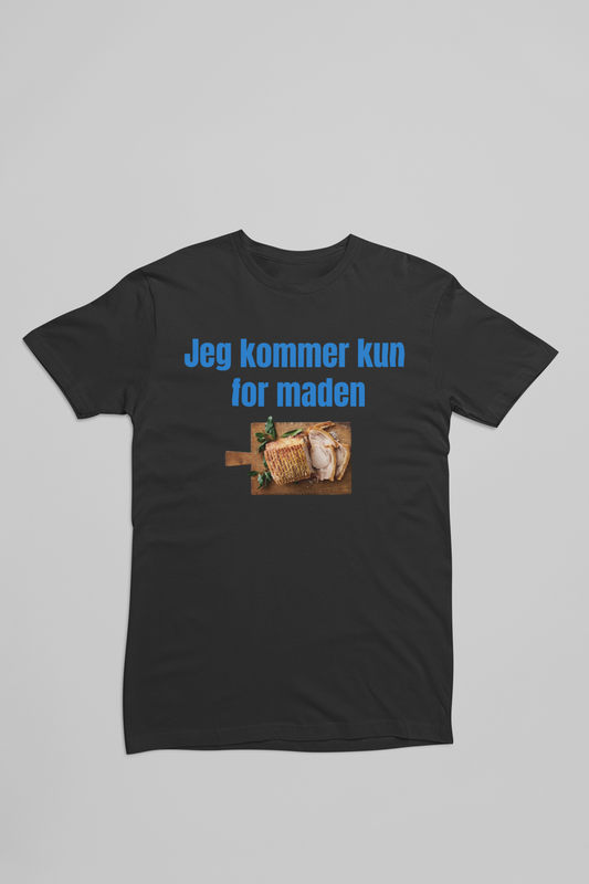 sort t-shirt med citatet Jeg kommer kun for maden