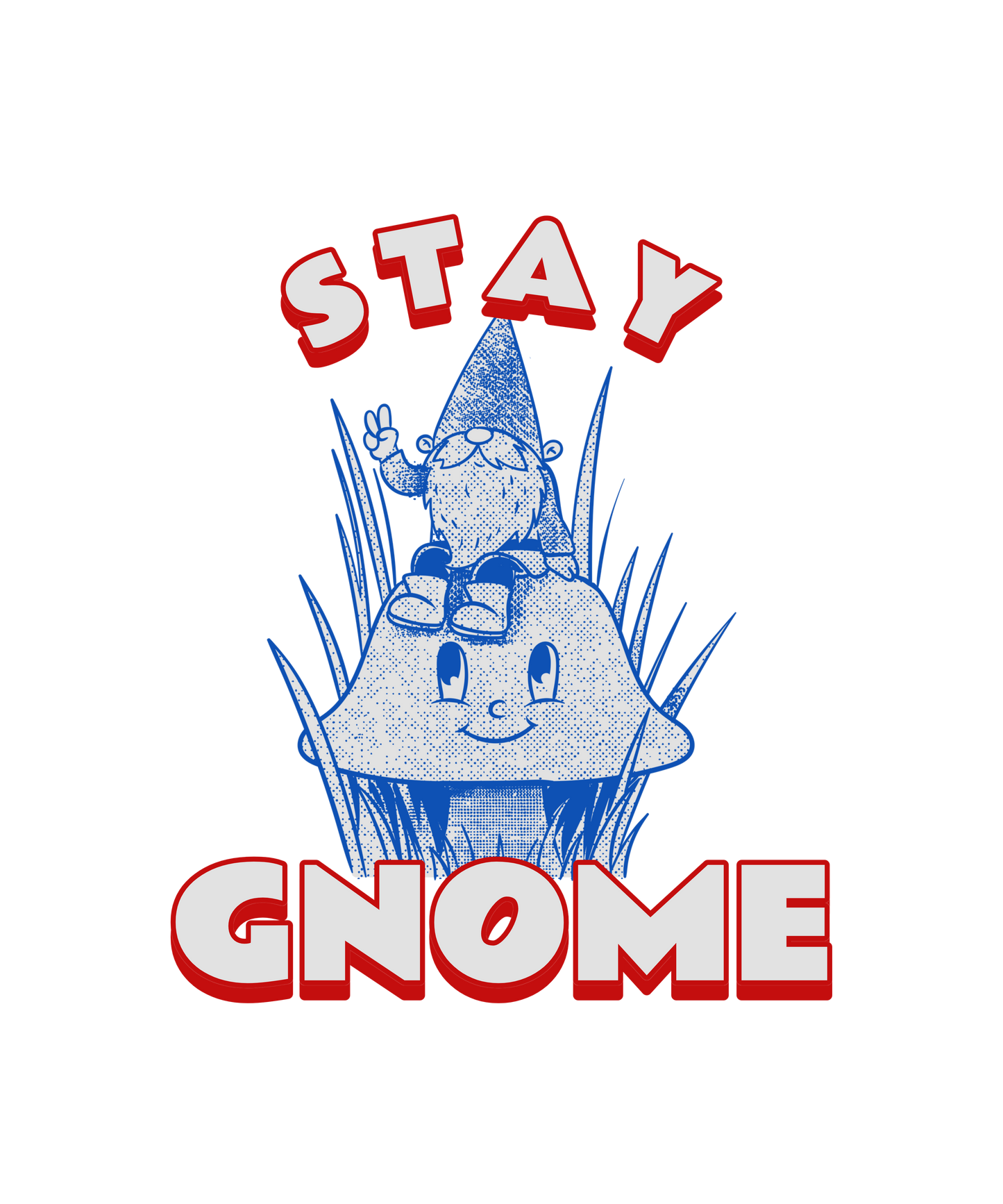 Stay gnome T-shirt - Coolshirts.dk