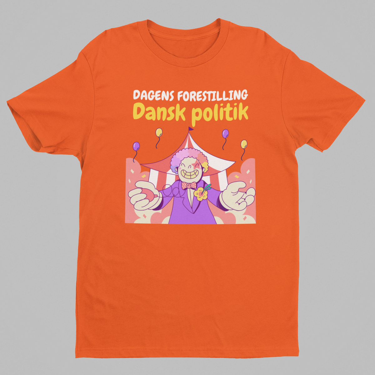 Dagens forestilling, Dansk politk - T-shirt