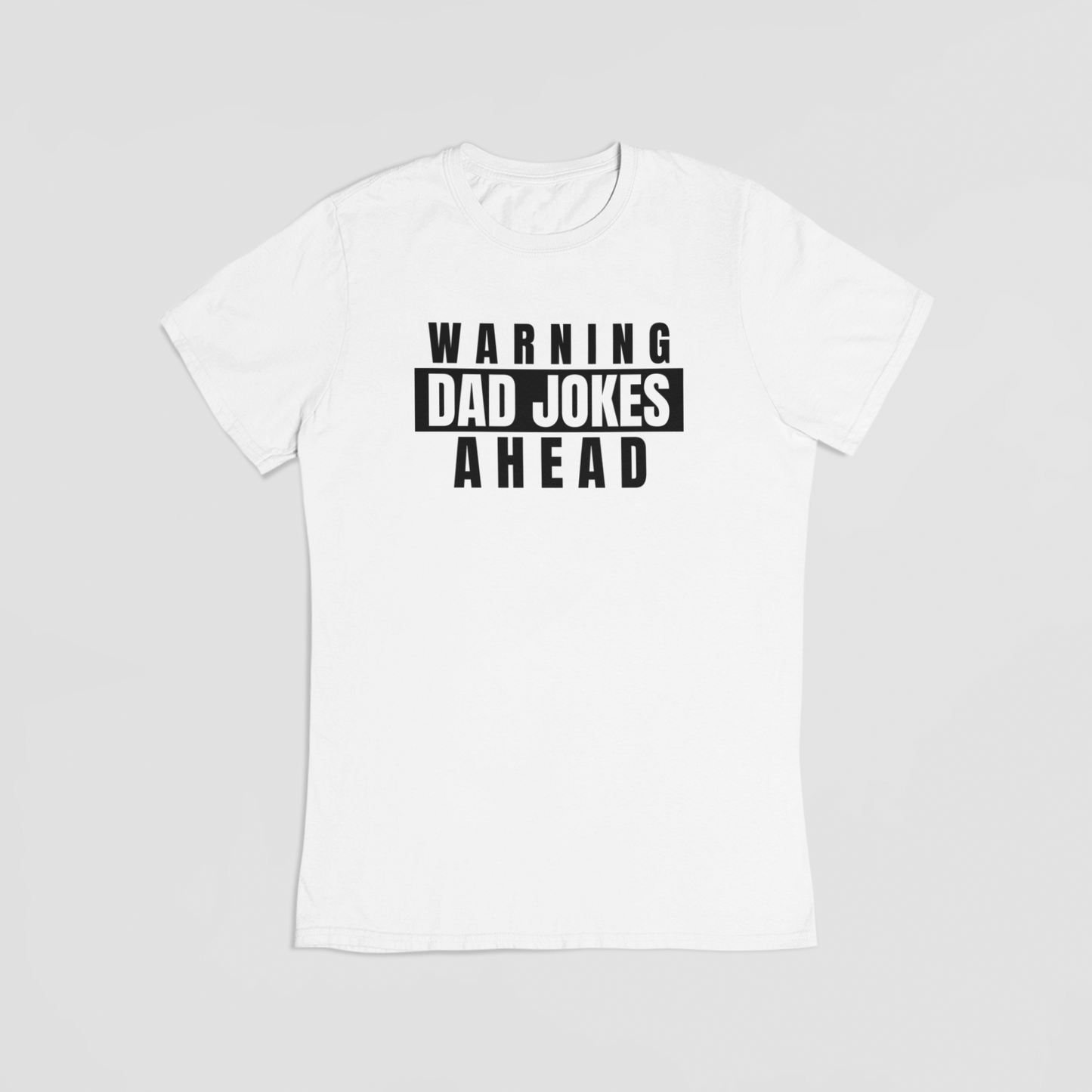Fars Dag – “Warning: Dad Jokes Ahead” - hvid T-shirt