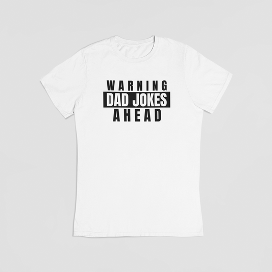 Fars Dag – “Warning: Dad Jokes Ahead” - hvid T-shirt