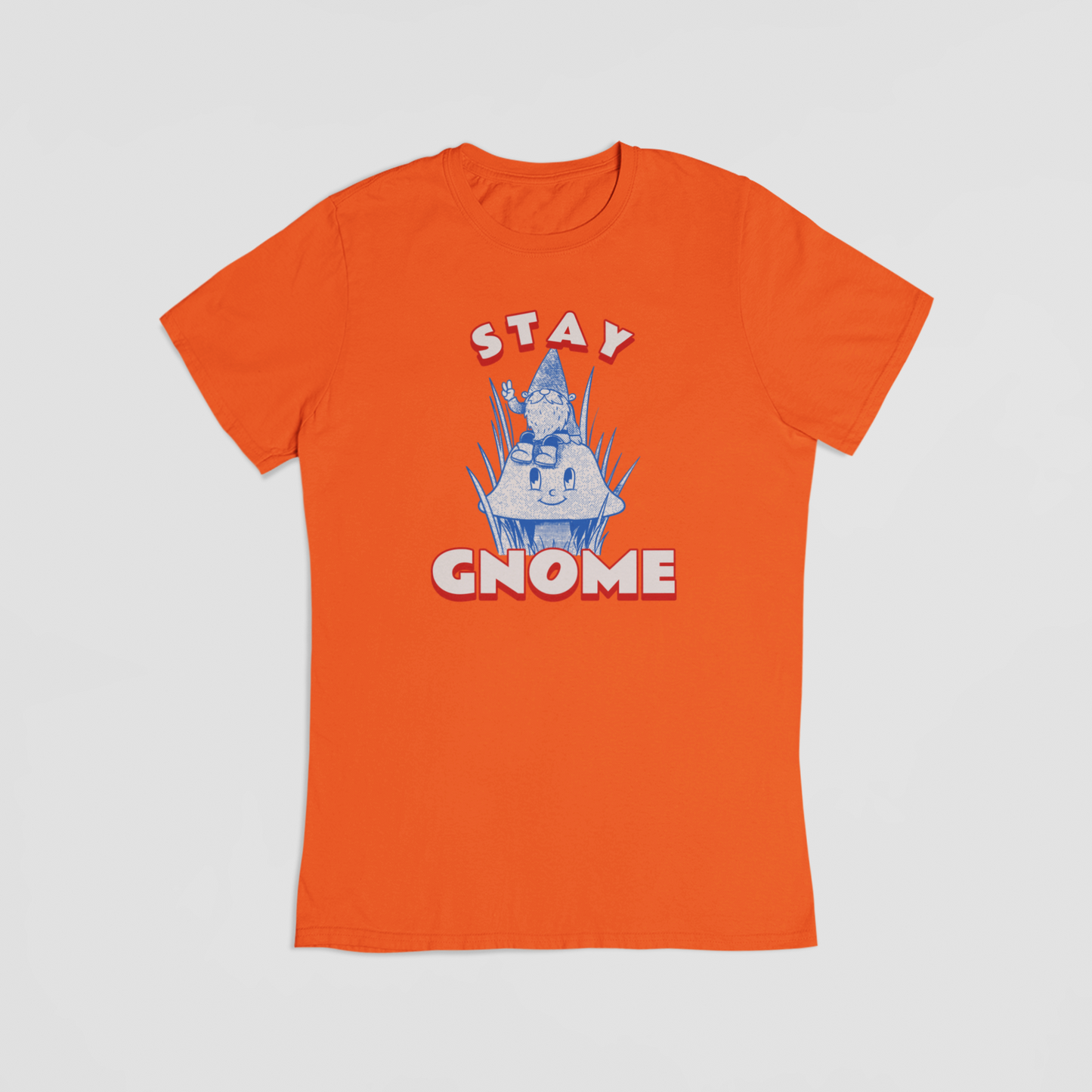 Stay gnome orange T-shirt