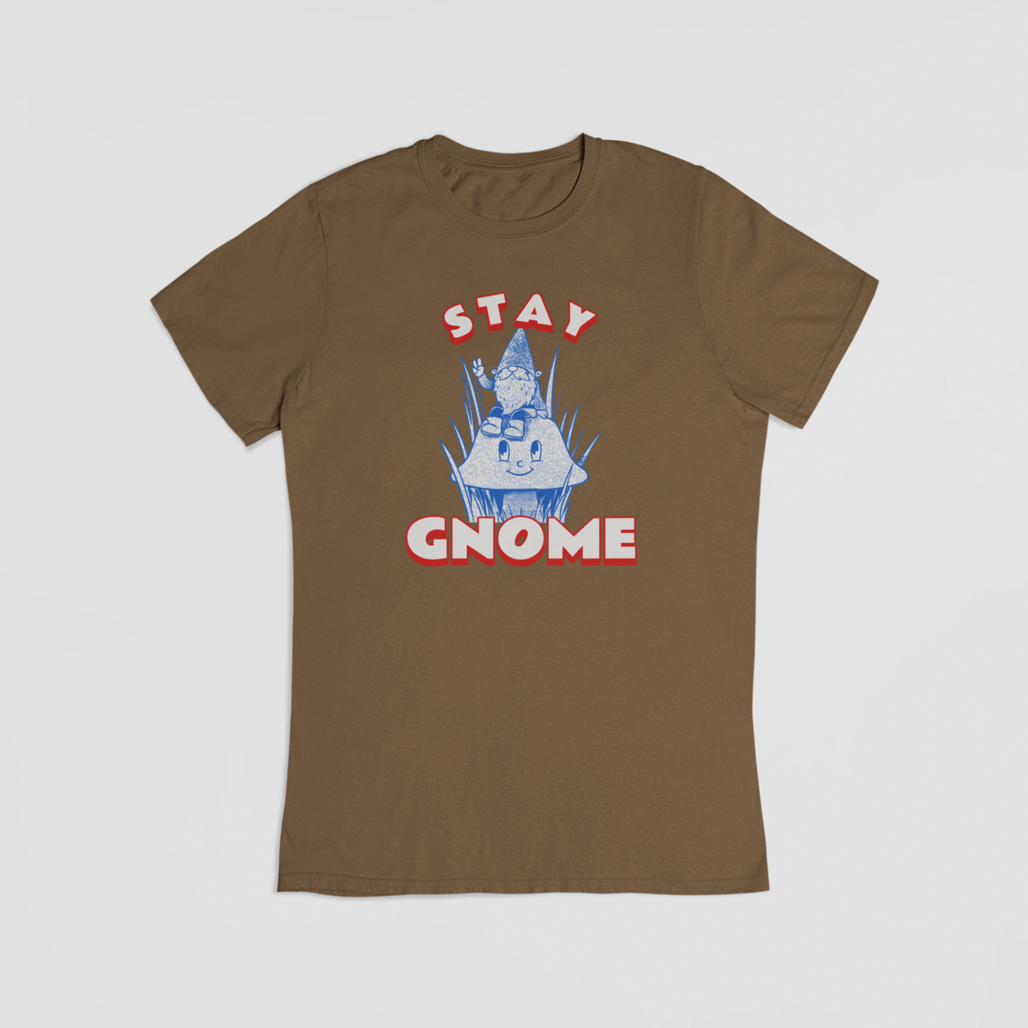 Stay gnome brun T-shirt