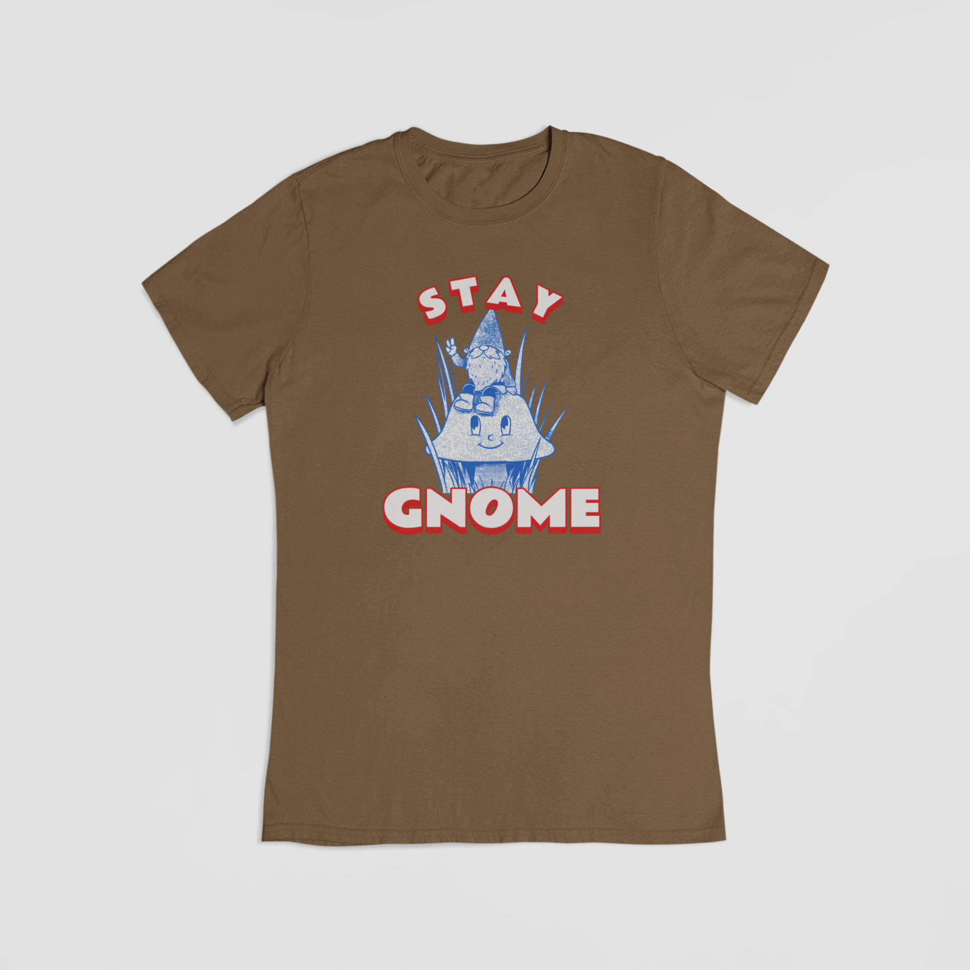 Stay gnome brun T-shirt