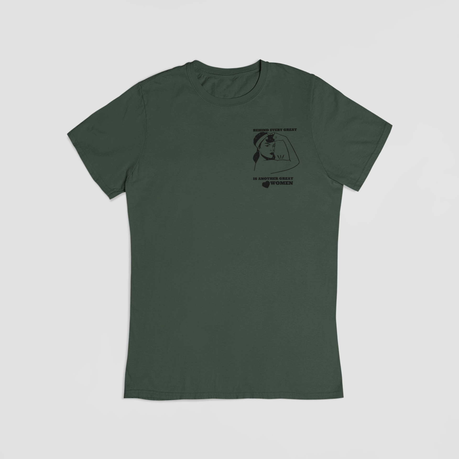 Behind every great woman grøn T-shirt