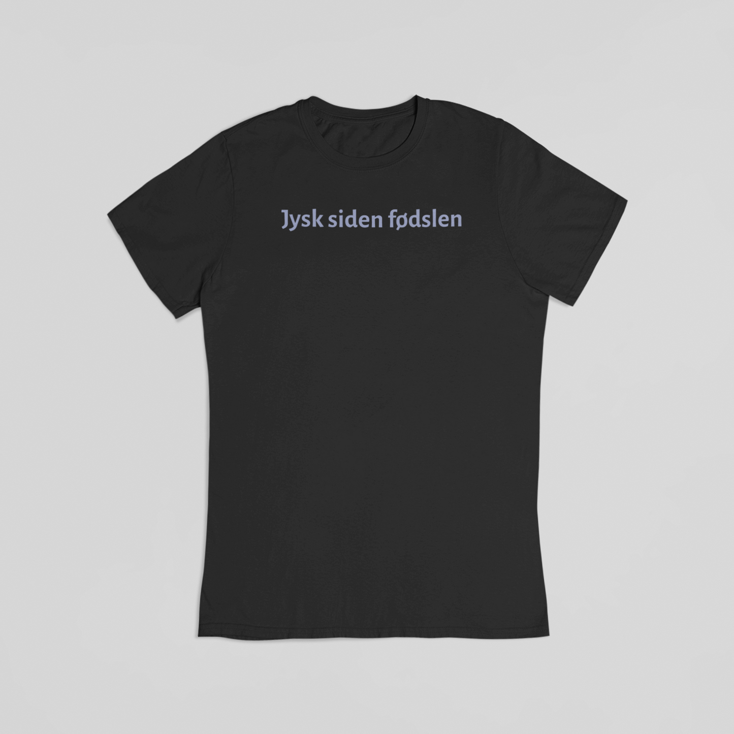 Jysk siden fødslen sort T-shirt 
