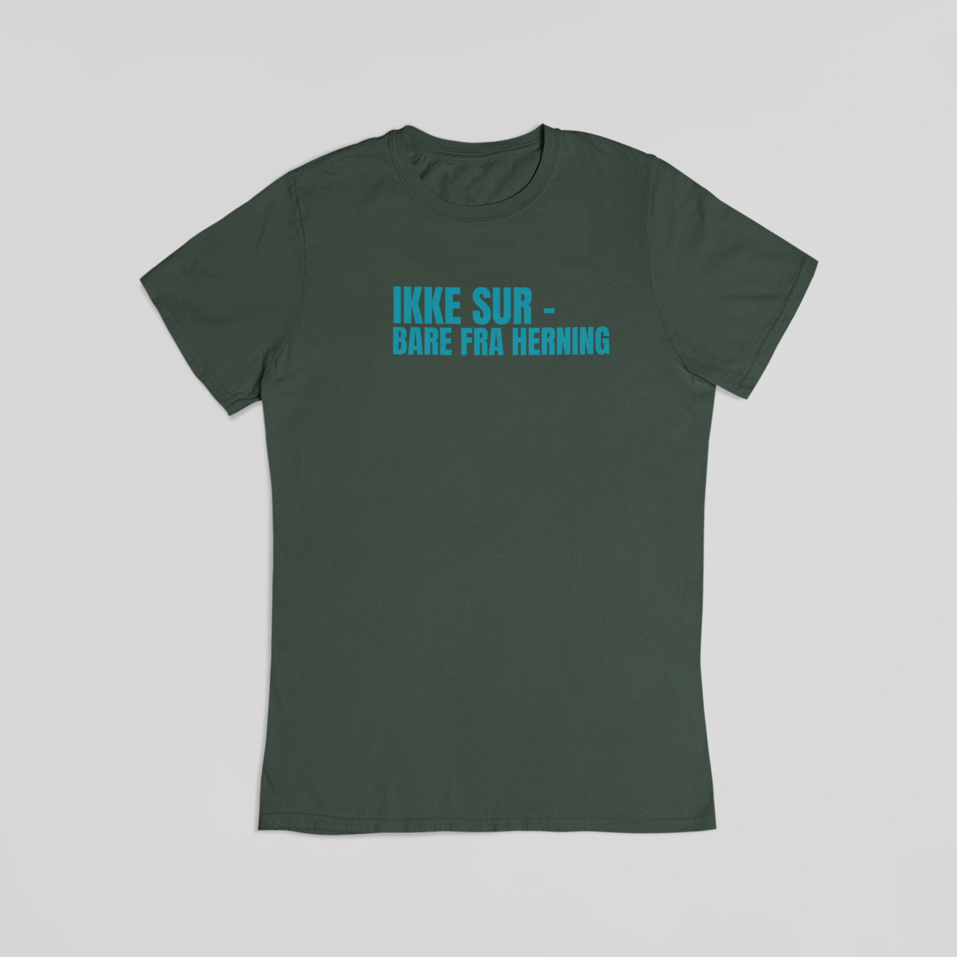 Ikke sur - bare fra Herning grøn T-shirt