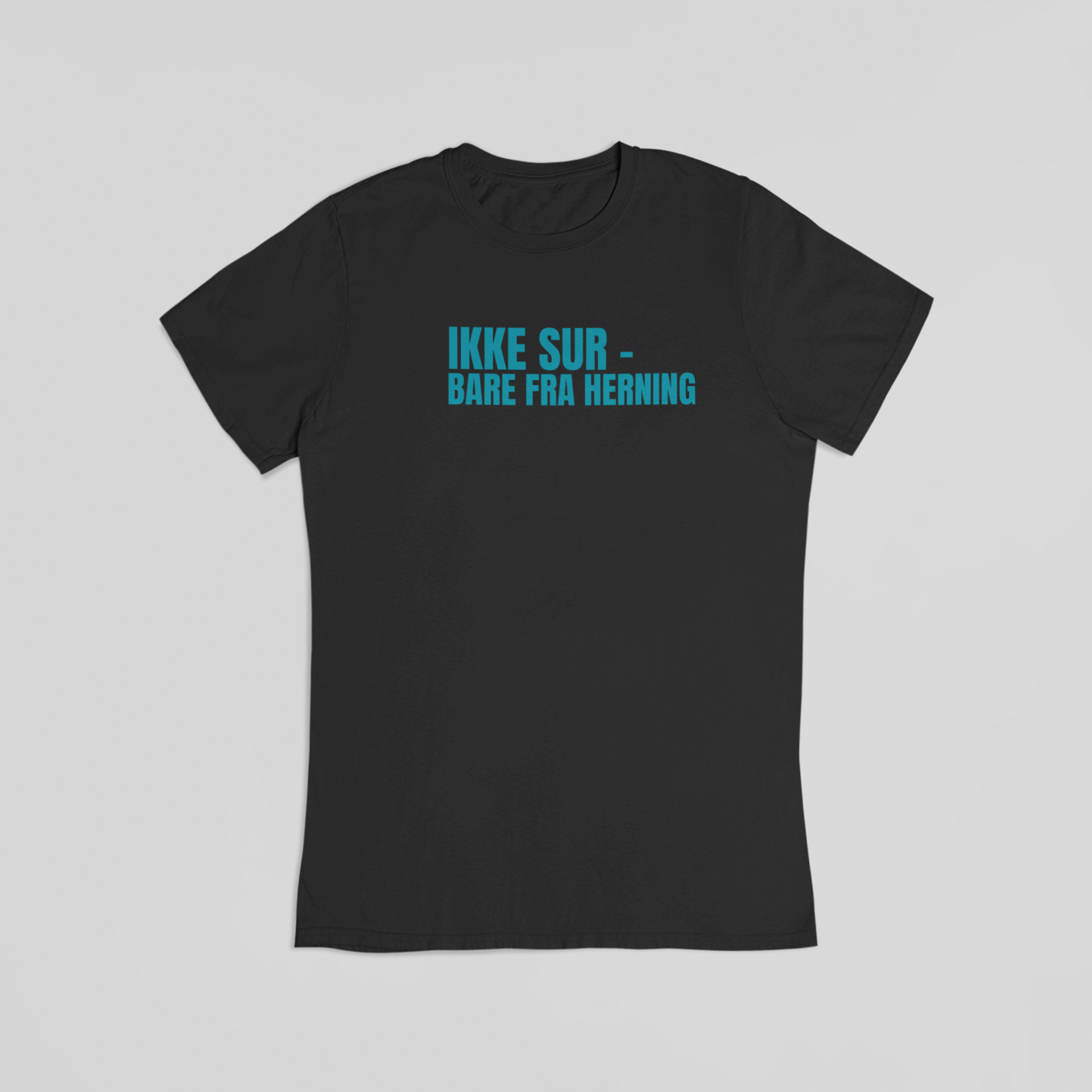 Ikke sur - bare fra Herning sort T-shirt