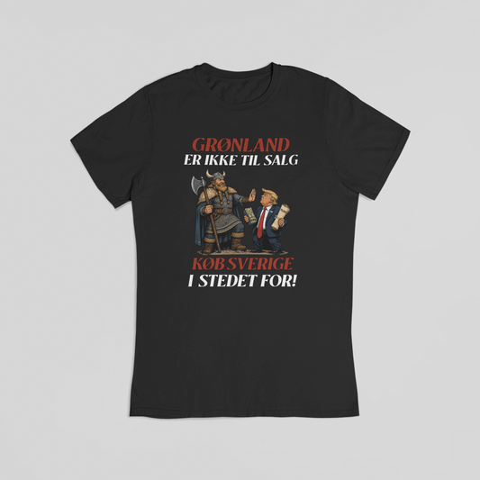 Grønland er ikke til salg – køb Sverige i stedet for sort T-shirt