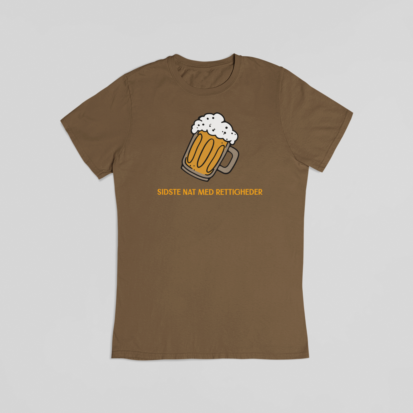 Sidste nat med rettigheder brun T-shirt