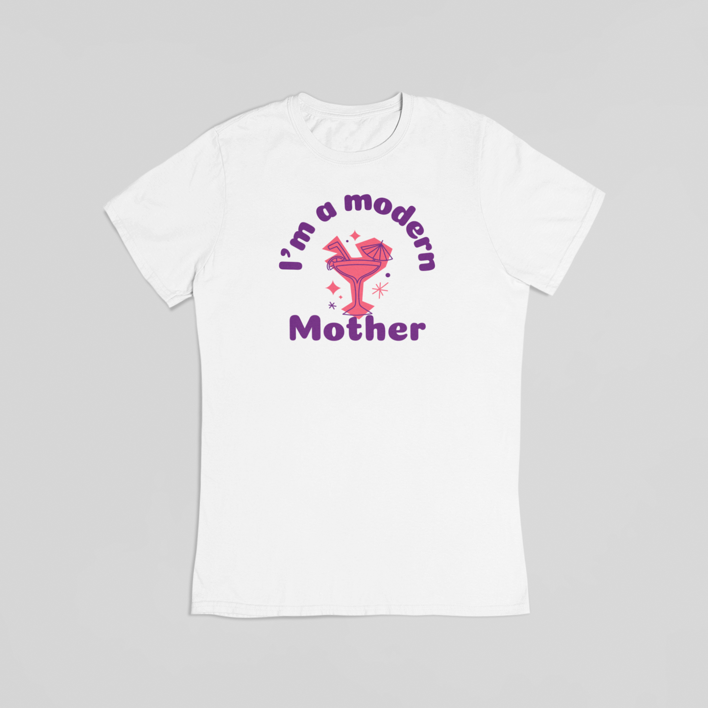 I’m a Modern Mother hvid T-shirt