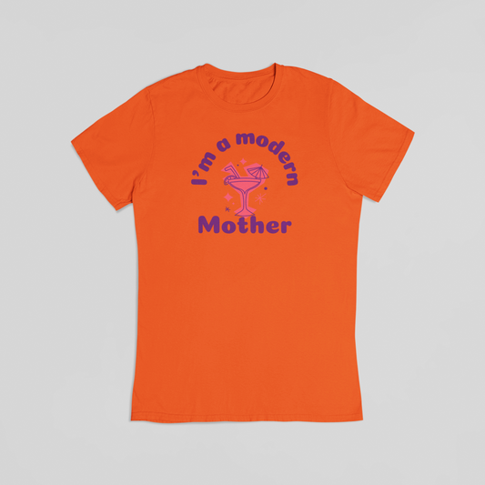 I’m a Modern Mother orange T-shirt