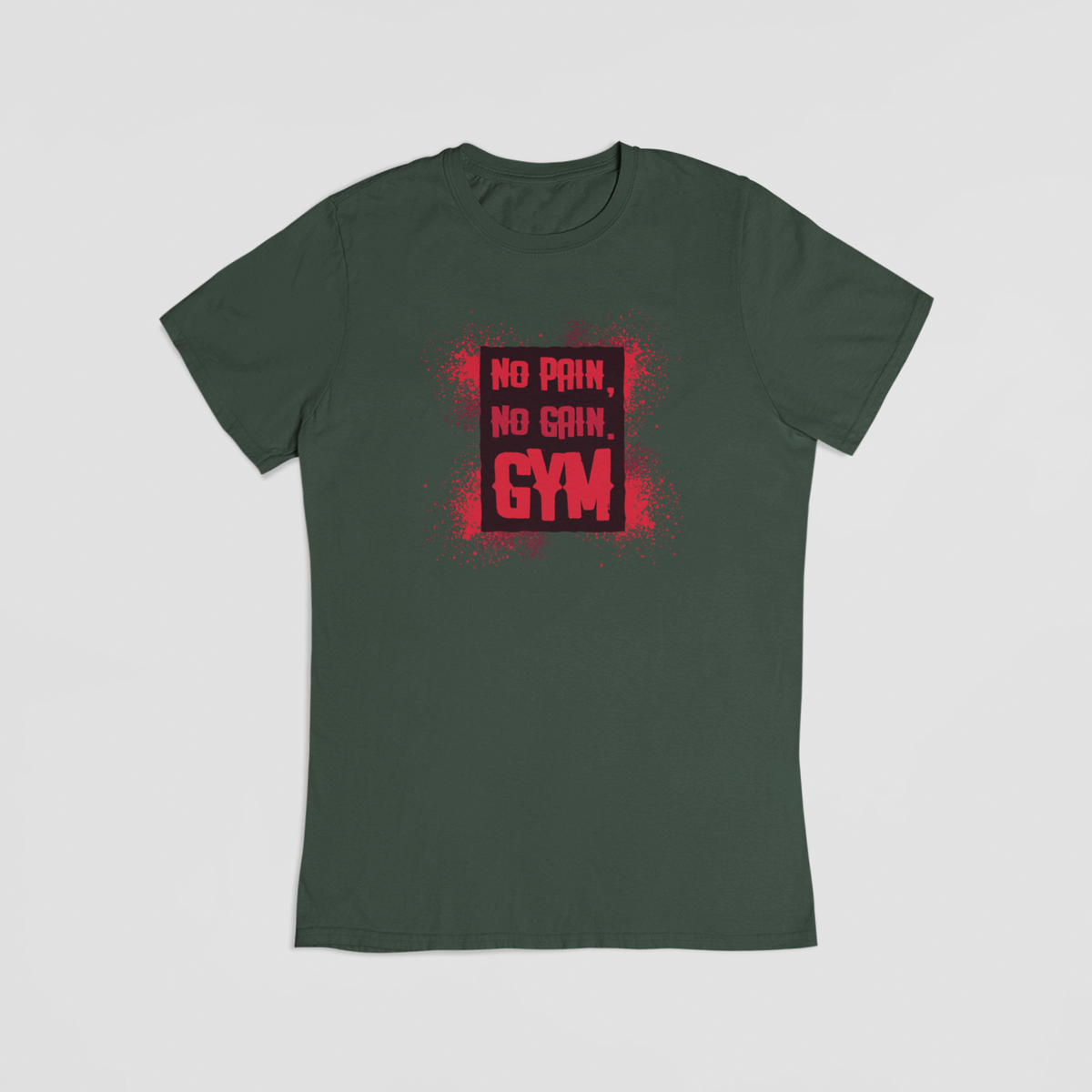 No Pain, No Gain, Gym - T-shirt