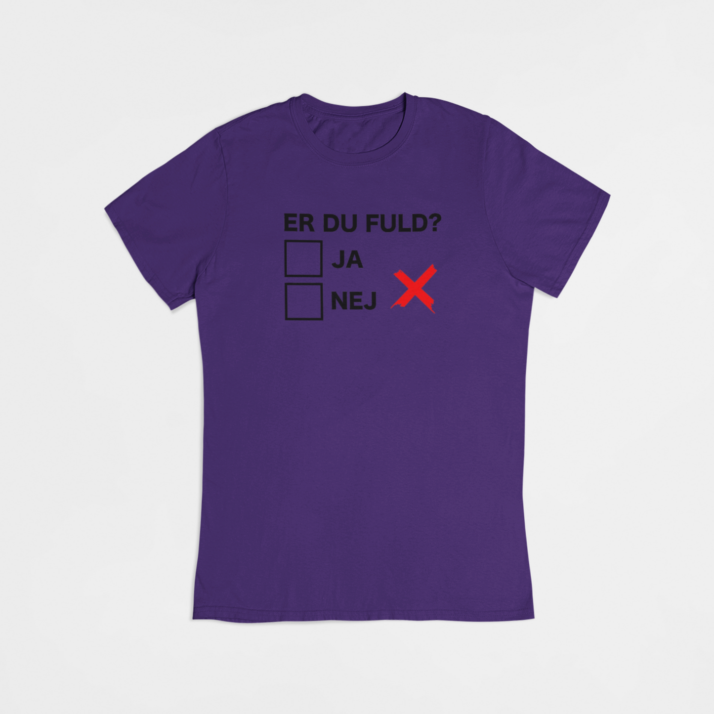 Er du fuld - T-shirt - Coolshirts.dk