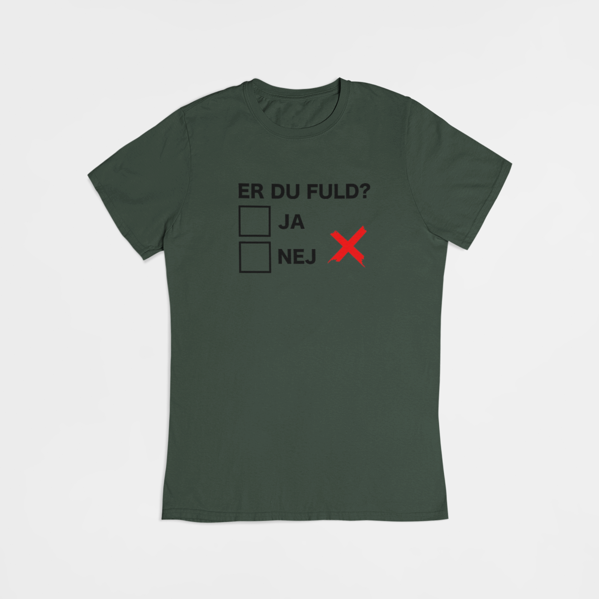 Er du fuld - T-shirt - Coolshirts.dk